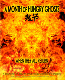 A Month of
                        Hungry Ghosts DVD
